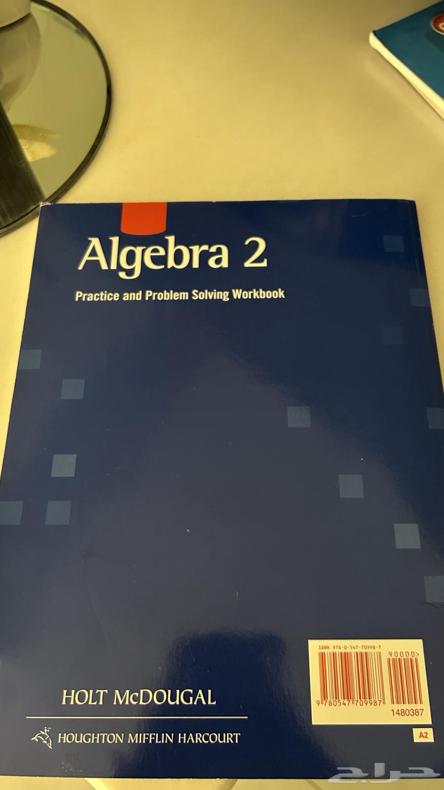 كتابين الجبر algebra 2 للمدارس العالميه متوسط ثانوي64382210621570113